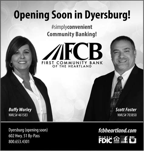 Opening Soon In Dyersburg First Community Bank Of The Heartland