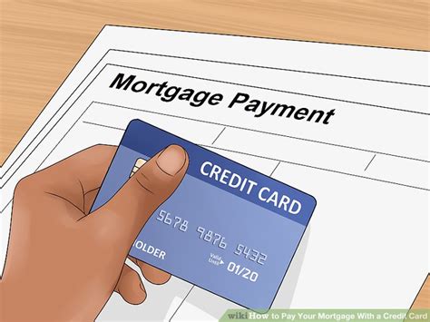 3 Ways To Pay Your Mortgage With A Credit Card Wikihow