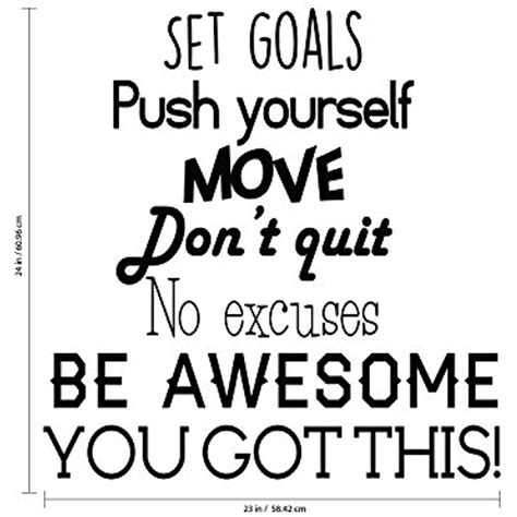 Set Goals Push Yourself Donand39t Quit Inspirational