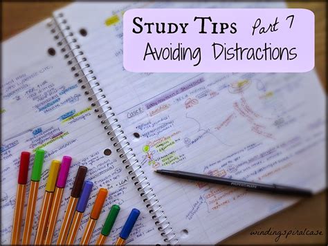 Wonder what's next after spm? Winding Spiral Case: Study Tips: Avoiding Distractions