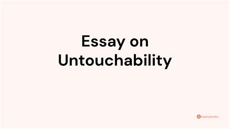 Essay On Untouchability