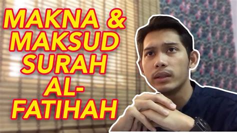12 Makna Dan Terjemahan Surah Al Fatihah Youtube
