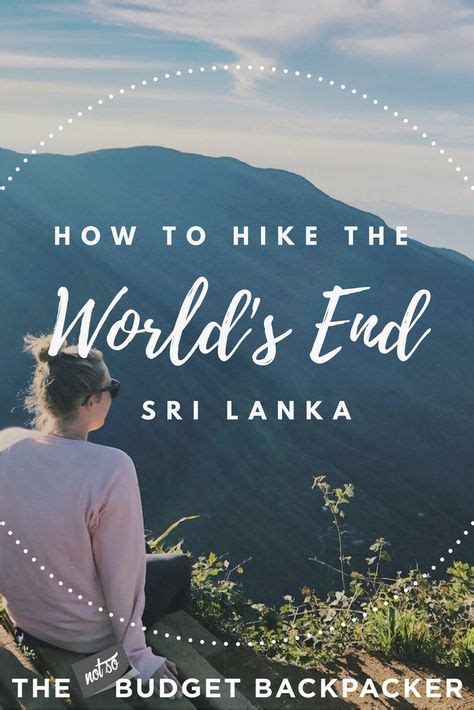 Worlds End Sri Lanka Hiking Guide Everything To Know Before You Go