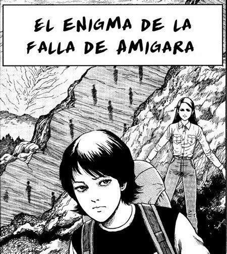 Mundo Distorsión Reseña Manga El Misterio De La Falla De Amigara