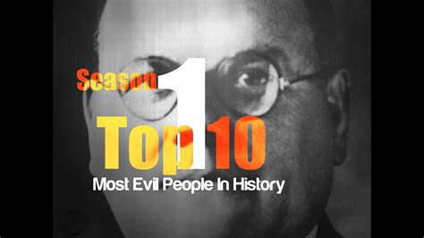 Top 10 Most Evil People In History Youtube