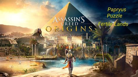 Assassin S Creed Origins Fertile Lands Papyrus Puzzle Location YouTube