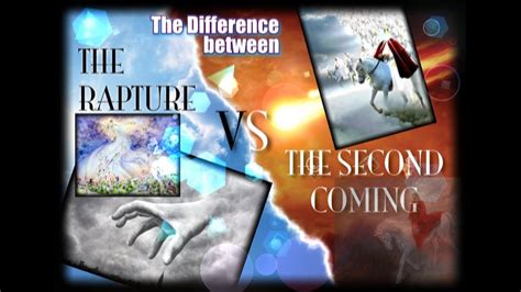 The Difference Between The Rapture Vs The Second Comingpart 1