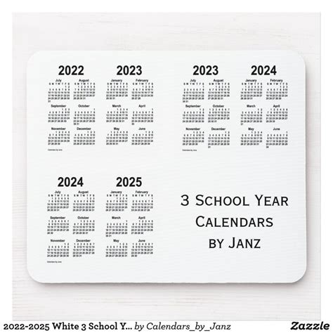 2022 2025 White 3 School Year Calendars By Janz Mouse Pad
