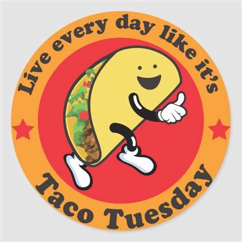 Taco Tuesday Every Day Classic Round Sticker Zazzle Taco Tuesday