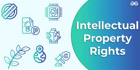 Importance And Types Of Intellectual Property Rights Ipr Geeksforgeeks