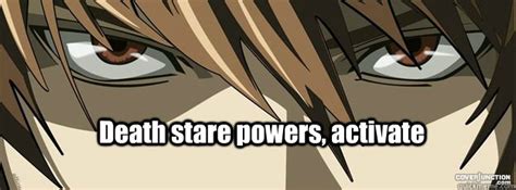 Death Stare Powers Activate Anime Eye Quickmeme