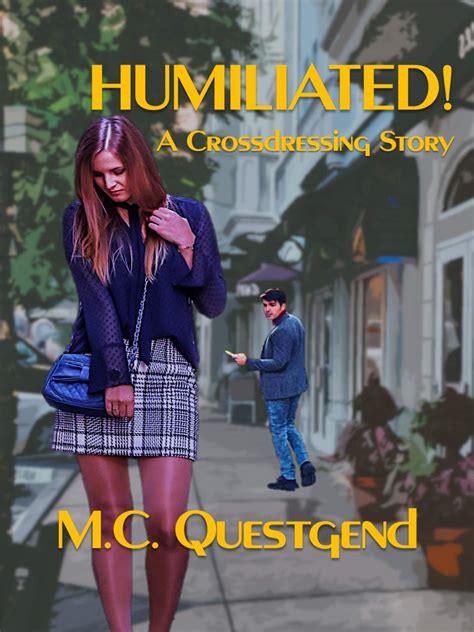 Crossdresser Humiliated In Publictimeline Groups