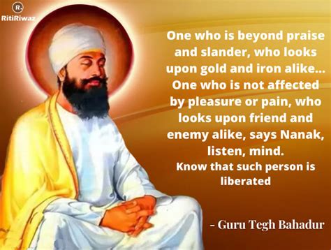 Quotes By Guru Tegh Bahadur Ritiriwaz