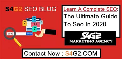 Learn A Complete Seo The Ultimate Guide To Seo In 2020 S4g2 Blogs