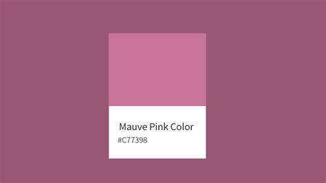 Ultimate Guide To Mauve Color 2024 Fotor