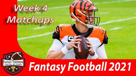 2021 fantasy football week 4 matchups favorite and least favorite players youtube