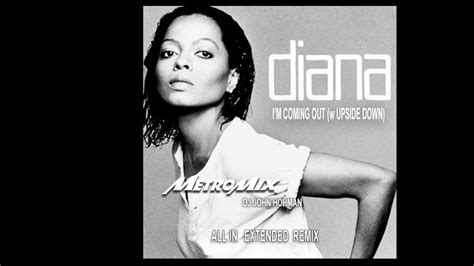 diana ross i m coming out w upside down metromix john hohman all in extended remix youtube