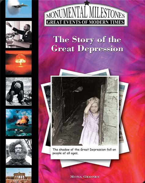 The Story Of The Great Depression Childrens Book By Mona Gedney