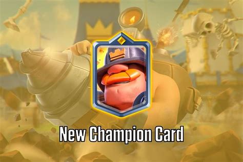 Mighty Miner New Champion Card In Clash Royale