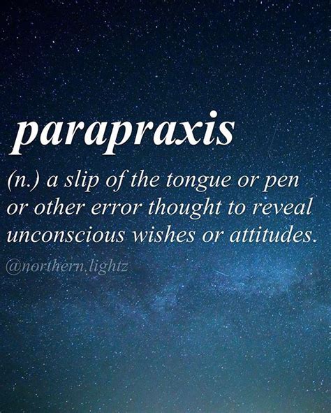 Parapraxis~ Greek Origin Fancy Words Weird Words Unusual Words Rare