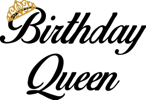 Birthday Queen Svg Happy Birthday Svg Birthday Mom Sv
