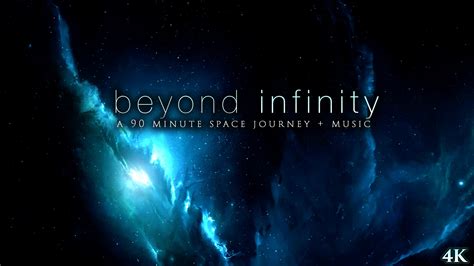 "Beyond Infinity" 90 Minute Space Voyage Video + Music in 4K – Nature