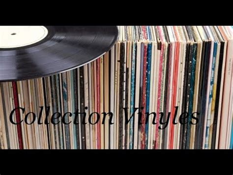Collection Vinyles T Et Pr Sentation Mat Riel Hifi Youtube