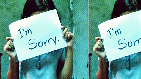 I'm sorry if i hurt u. How To Apologize Like You Really Mean It