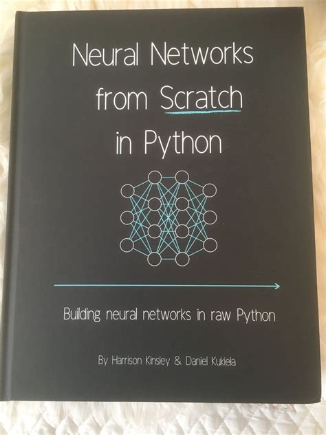 Neural Networks From Scratch In Python Building Neural Networksby H