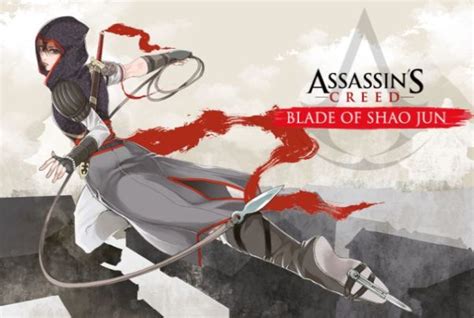 Assassins Creed Blade Of Shao Jun Tome 1 Notre Critique Shonen N