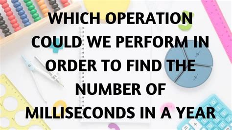 Which Operation Could We Perform In Order To Find The Number Of