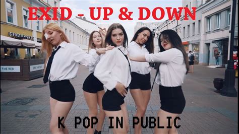 Kpop Mv Cover K Pop In Public One Take Exid이엑스아이디 위아래 Upanddown
