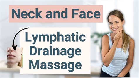Lymphatic Drainage Massage For Face Head Neck Swelling Or Lymphedema By A Lymphedema