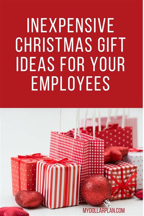 10 Lovely Christmas T Ideas For Employees Inexpensive Christmas