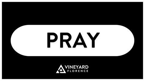 Prayer — Vineyard Florence