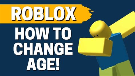 How To Change Age In Roblox Youtube