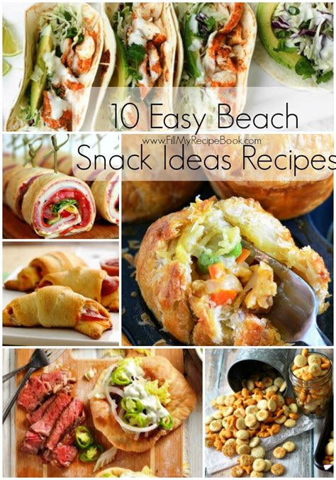 10 Easy Beach Snack Ideas Recipes Fill My Recipe Book