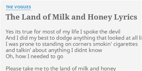 The Land Of Milk And Honey Lyrics By The Vogues Yes Its True For