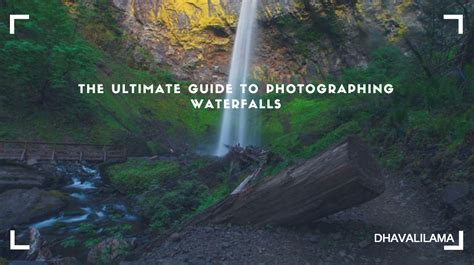 The Ultimate Guide To Photographing Waterfalls