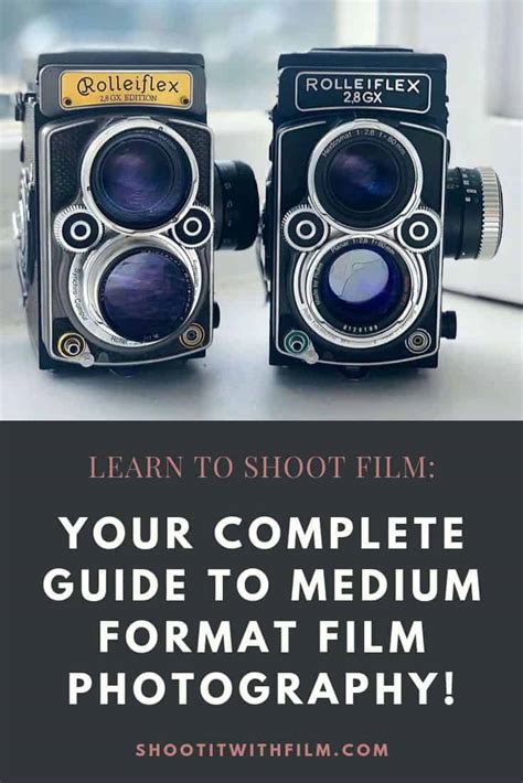 Your Guide To Medium Format Film Photography Shoot It With Film