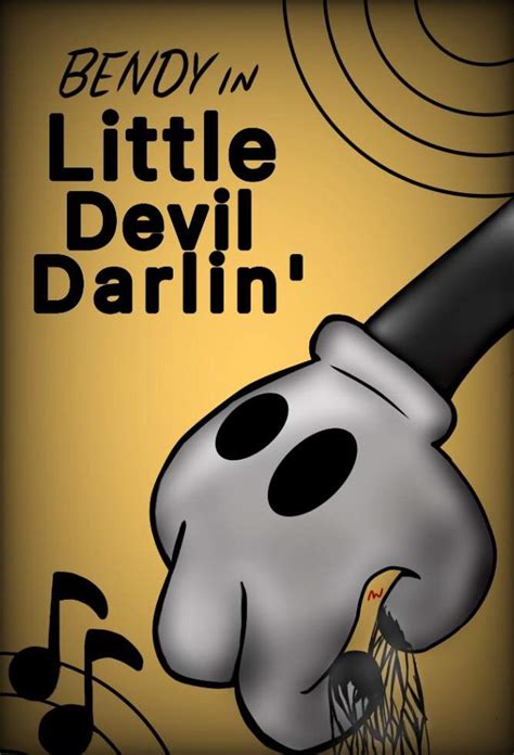 Little Devil Darlin Poster Bendy And The Ink Machine Amino