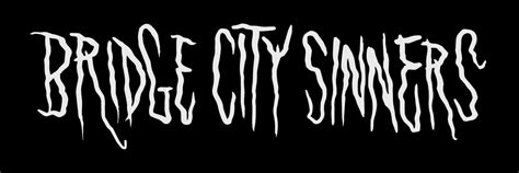 Video — The Bridge City Sinners