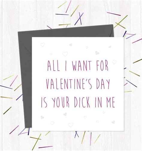 All I Want For Valentines Day Is Your Dick In Me You Said It Cards