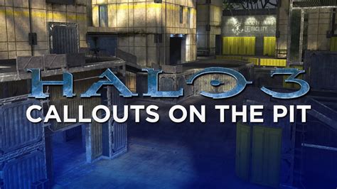 Halo 3 Callouts The Pit Youtube