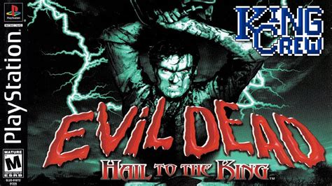 Evil Dead Hail To The King Ps1 King Crew Youtube