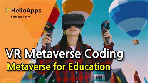 Metaverse Coding Helloapps Vr Metaverse Coding Youtube