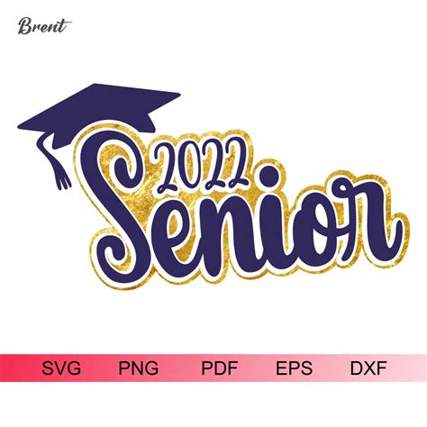 Senior 2022 Svg Graduation 2022 Svg Graduate 2022 Svg Etsy