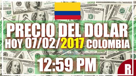 Precio del dólar en colombia. Precio del Dolar hoy en Colombia Hoy 07 de Febrero del ...