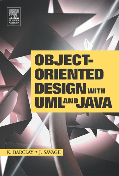 Object Oriented Design With Uml And Java By Kenneth Barclay And John