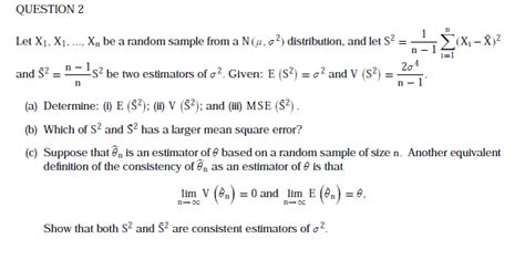 solved question 2 let xi xn be a random sample from a n
